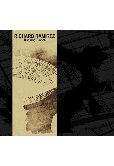 RICHARD RAMIREZ "Tracking Device" cd